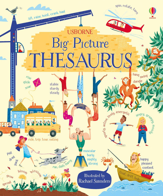 My Big Picture Thesaurus by Usborne Rosie Hore – 類義語・反意語2000語以上を大判カラーイラストで学ぶ英語語彙絵本、3歳以上向け40ページハードカバー