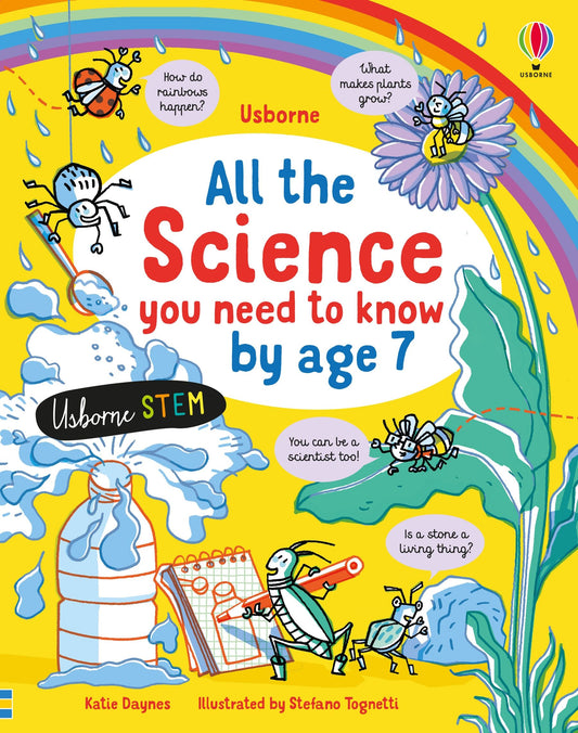 All Science You Need  to know by Age 7
