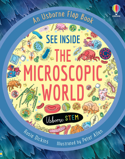 See Inside the Microscopic World by Usborne – 顕微鏡の世界を探検するリフトザフラップ英語絵本、6歳以上向けSTEM教材