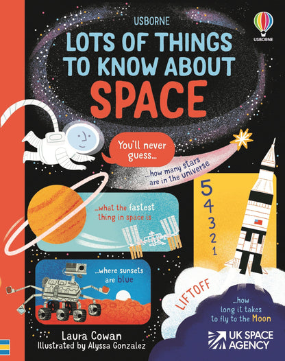 Lots of Things to Know About Space by Usborne Laura Cowan – 宇宙・惑星・宇宙飛行士を学ぶ英語知識本、6〜9歳向けSTEM 64ページハードカバー